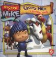 Rycerz Mike. Magiczne... 9 Rycerz Mike i śnieżny... Autor: praca zbiorowa. Dadada.pl Okładka książki Rycerz Mike. Magiczne... 9 Rycerz Mike i śnieżny..