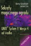 Okładka książki Sekrety magicznego ogrodu. UNIX System V Wersja 4