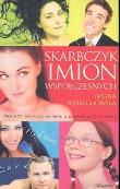 Skarbczyk imion współczesnych. Autor: Bogna Wernichowska. Dadada.pl Okładka książki Skarbczyk imion współczesnych