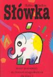 Słówka Zeszyt pomocniczy do ćwiczeń ortograficznych dla klasy 3. Autor: Jędras Halina. Dadada.pl Okładka książki Słówka Zeszyt pomocniczy do ćwiczeń ortograficznych dla klasy 3