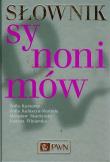 Słownik synonimów polskich twarda PWN. Autor: Kurzowa Zofia, Kubiszyn-Mędrala Zofia, Skarżyński Mirosław. Dadada.pl Okładka książki Słownik synonimów polskich twarda PWN
