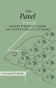 Śmierć pięknych saren. Jak spotkałem się z rybami. Autor: Ota Pavel. Dadada.pl Okładka książki Śmierć pięknych saren. Jak spotkałem się z rybami