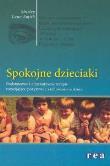 Okładka książki Spokojne Dzieciaki REA