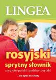 Sprytny słownik ros-pol pol-ros Lingea. Autor: Opracowanie zbiorowe. Dadada.pl Okładka książki Sprytny słownik ros-pol pol-ros Lingea