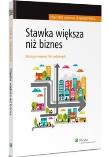 Stawka większa niż biznes. Autor: Lewandowska Adrianna, May Peter. Dadada.pl Okładka książki Stawka większa niż biznes
