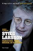 Okładka książki Stieg Larsson - Mężczyzna, który odszedł ...