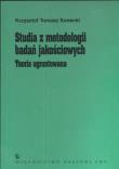 Okładka książki Studia z metodologii badań jakościowych