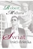 Okładka książki Świat (nie) dziecka