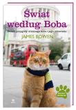 Świat według Boba. Dalsze przygody ulicznego kota. Autor: Bowen James. Dadada.pl Okładka książki Świat według Boba. Dalsze przygody ulicznego kota