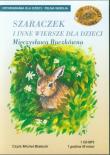 Szaraczek i inne wiersze dla dzieci - Audiobook. Autor: Buczkówna Mieczysława. Dadada.pl Okładka książki Szaraczek i inne wiersze dla dzieci - Audiobook
