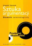 Okładka książki Sztuka argumentacji Słownik terminologiczny