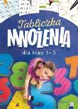 Okładka książki Tabliczka mnożenia dla klas 1-3