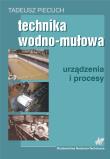 Technika wodno mułowa. Autor: Piecuch Tadeusz. Dadada.pl Okładka książki Technika wodno mułowa