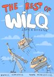 The Best of Wilq Superbohater. Autor: Minkiewicz Tomasz, Minkiewicz Bartosz. Dadada.pl Okładka książki The Best of Wilq Superbohater
