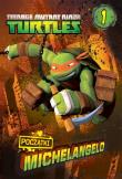 TMNT Wojownicze Żółwie Ninja. Początki 1. Autor: Opracowanie zbiorowe. Dadada.pl Okładka książki TMNT Wojownicze Żółwie Ninja. Początki 1