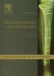 Okładka książki Traumatologia układu ruchu