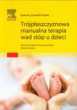 Okładka książki Trójpłaszczyznowa manualna terapia wad stóp u dzieci