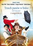 Trzech panów w łódce (nie licząc psa) z angielskim. Autor: Jerome Jerome K., Fihel Marta, red. nauk. Dariusz Jemielniak. Dadada.pl Okładka książki Trzech panów w łódce (nie licząc psa) z angielskim