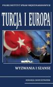 Turcja i Europa. Wydawca: Polski Instytut Spraw Międzynarodowych. Dadada.pl Opakowanie Turcja i Europa
