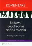 Ustawa o ochronie osób i mienia Komentarz. Autor: Rafał Kręgulec, Paweł Pajorski. Dadada.pl Okładka książki Ustawa o ochronie osób i mienia Komentarz