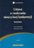 Ustawa o zwalczaniu nieuczciwej konkurencji Komentarz. Autor: Nowińska Ewa, Vall Michał. Dadada.pl Okładka książki Ustawa o zwalczaniu nieuczciwej konkurencji Komentarz