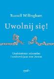 Okładka książki Uwolnij się!