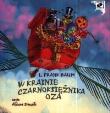 W krainie czarnoksiężnika Oza CdMp3 - Audiobook. Autor: Baum Lyman Frank. Dadada.pl Okładka książki W krainie czarnoksiężnika Oza CdMp3 - Audiobook