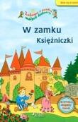 Okładka książki W zamku księżniczki Zabawa i nauka małych badaczy