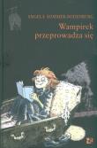 Wampirek przeprowadza się. Autor: Angela Sommer-Bodenburg. Dadada.pl Okładka książki Wampirek przeprowadza się