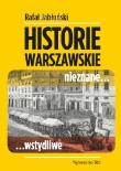 Okładka książki Warszawskie historie nieznane, wstydliwe RM