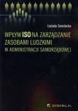 Okładka książki Wpływ ISO na zarządzanie zasobami ludzkimi...