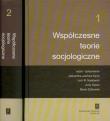 Współczesne teorie socjologiczne t.1/2. Autor: Jasińska-Kania Aleksandra, Nijakowski Lech Michał, Szacki Jerzy, Ziółkowski Marek. Dadada.pl Okładka książki Współczesne teorie socjologiczne t.1/2