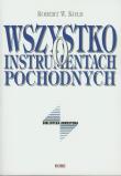 Okładka książki Wszystko o instrumentach pochodnych