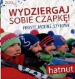 Okładka książki Wydziergaj sobie czapkę. Proste, modne, stylowe