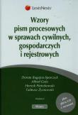 Wzory pism procesowych w sprawach cywilnych gospodarczych i rejestrowych + CD. Autor: Bugajna-Sporczyk Dorota, Gola Alfred, Pietrzkowski Henryk. Dadada.pl Okładka książki Wzory pism procesowych w sprawach cywilnych gospodarczych i rejestrowych + CD