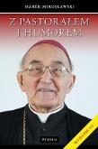 Z pastorałem i humorem w.3. Autor: Mirosławski Marek, Lech Łukasz (współpraca). Dadada.pl Okładka książki Z pastorałem i humorem w.3