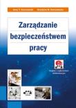 Okładka książki Zarządzanie bezpieczeństwem pracy z suplementem elektronicznym