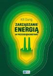 Okładka książki Zarządzanie energią w przedsiębiorstwie
