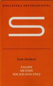 Zasady metody socjologicznej. Autor: Durkheim Emile. Dadada.pl Okładka książki Zasady metody socjologicznej