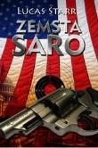 Zemsta Saro. Autor: Lucas Starr. Dadada.pl Okładka książki Zemsta Saro