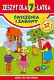 Zeszyt dla 7-latka. Ćwiczenia i zabawy. Autor: Korczyńska Małgorzata. Dadada.pl Okładka książki Zeszyt dla 7-latka. Ćwiczenia i zabawy