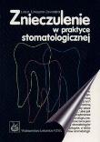 Okładka książki Znieczulenie w praktyce stomatologicznej