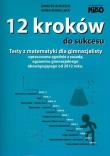 Okładka książki 12 kroków do sukcesu. Testy gimnazjum