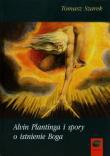 Alvin Plantinga i spory o istnienie Boga. Autor: Szarek Tomasz. Dadada.pl Okładka książki Alvin Plantinga i spory o istnienie Boga