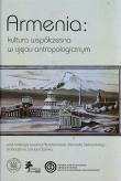 Opakowanie Armenia Kultura współczesna w ujęciu antropologicznym