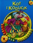 Okładka książki Bajka dla maluszka - Kot i kogucik