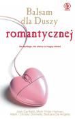 Balsam dla duszy romantycznej.. Autor: Barbara De Angelis, Chrissy i Mark Donnelly. Dadada.pl Okładka książki Balsam dla duszy romantycznej.