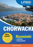Chorwacki. Rozmówki z wymową i słowniczkiem. Autor: Brusić Karolina, Brusić Zuzanna. Dadada.pl Okładka książki Chorwacki. Rozmówki z wymową i słowniczkiem