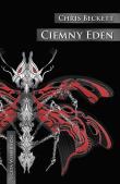 Ciemny Eden. Autor: Beckett Chris. Dadada.pl Okładka książki Ciemny Eden
