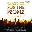 Classics For The People Vol. 2. Autor: Royal Philharmonic Orchestra. Dadada.pl Okładka książki Classics For The People Vol. 2